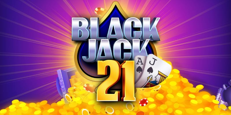 Giới thiệu đôi nét về tựa game Blackjack “quốc dân”