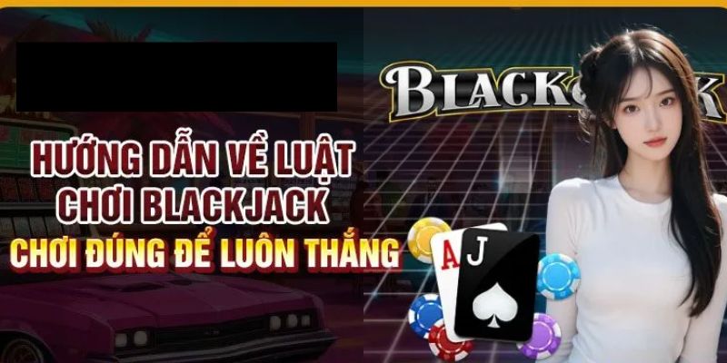 Phân định kết quả Blackjack