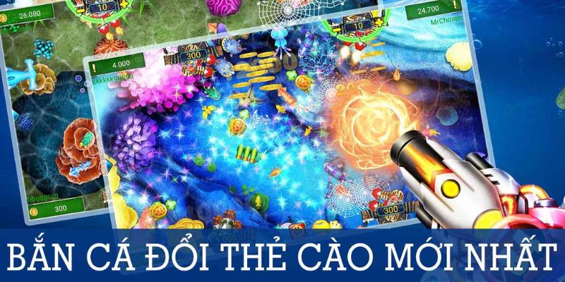 Dòng game bắn cá đổi thẻ cào có gì hấp dẫn?