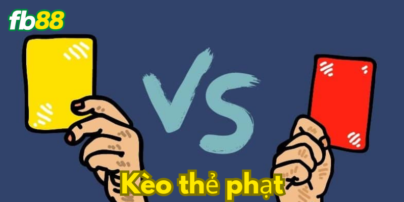 Chi tiết về các loại kèo chính
