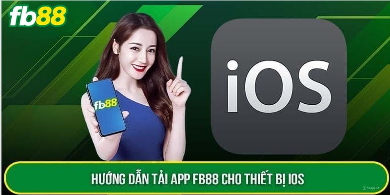Hướng dẫn tải app Tài Xỉu online trên hệ điều hành iOS
