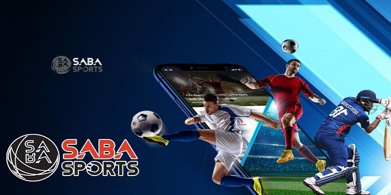 Những bộ môn cược nổi trội tại sảnh SABA Sports
