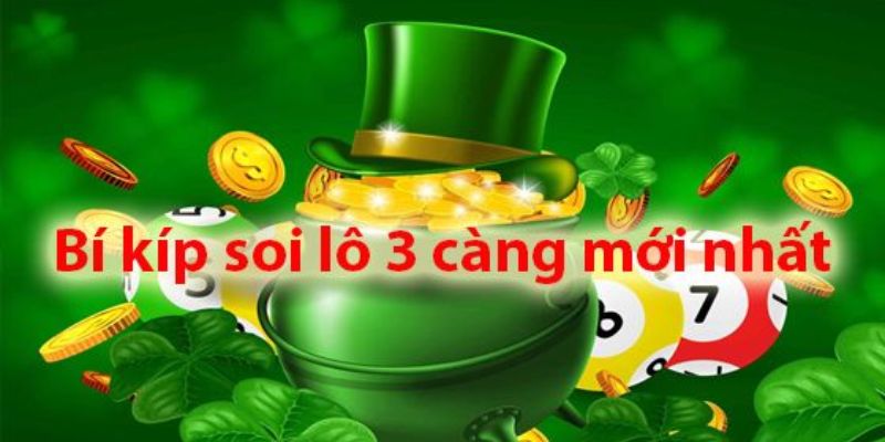 Soi cầu lô 3 càng theo tỷ lệ xuất hiện