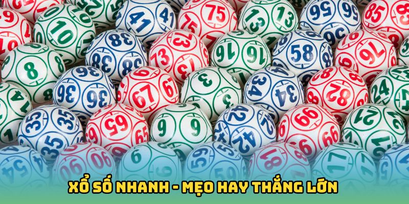 xổ số nhanh