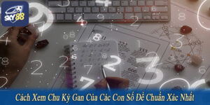 cách xem chu kỳ gan của các con số đề