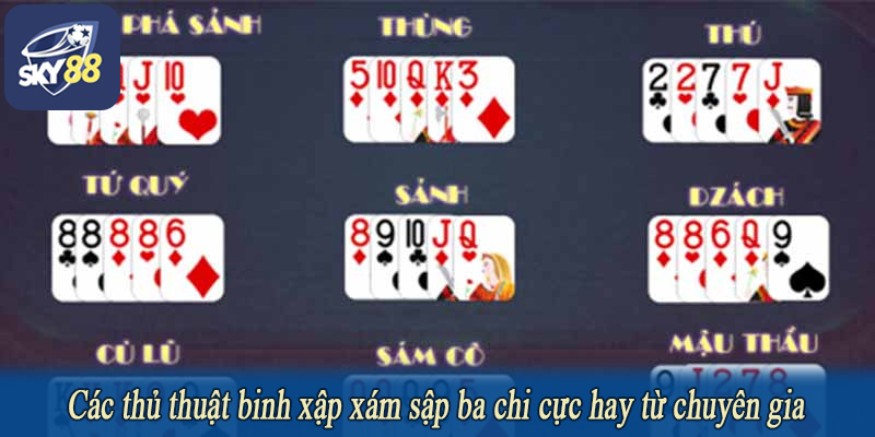 Các thủ thuật binh xập xám sập ba chi cực hay từ chuyên gia