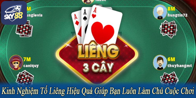 kinh nghiệm tố liêng hiệu quả