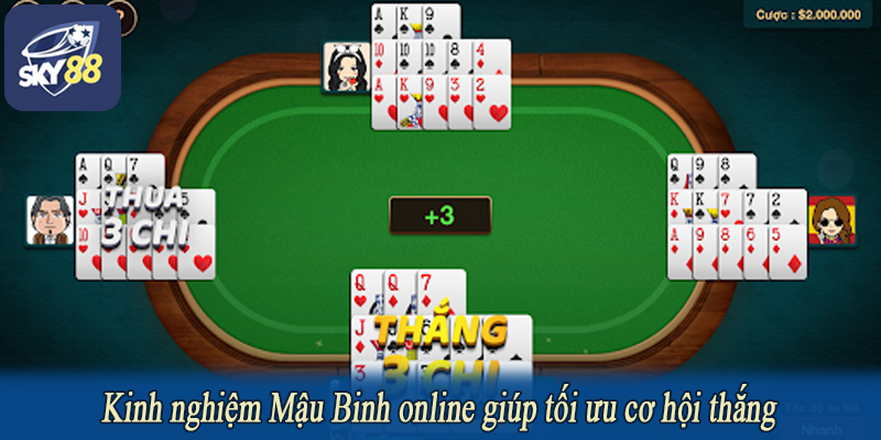 Kinh nghiệm Mậu Binh online giúp tối ưu cơ hội thắng