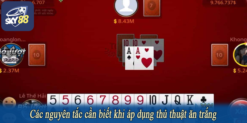 Các nguyên tắc cần biết khi áp dụng thủ thuật ăn trắng