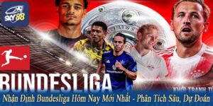 nhận định Bundesliga hôm nay mới nhất